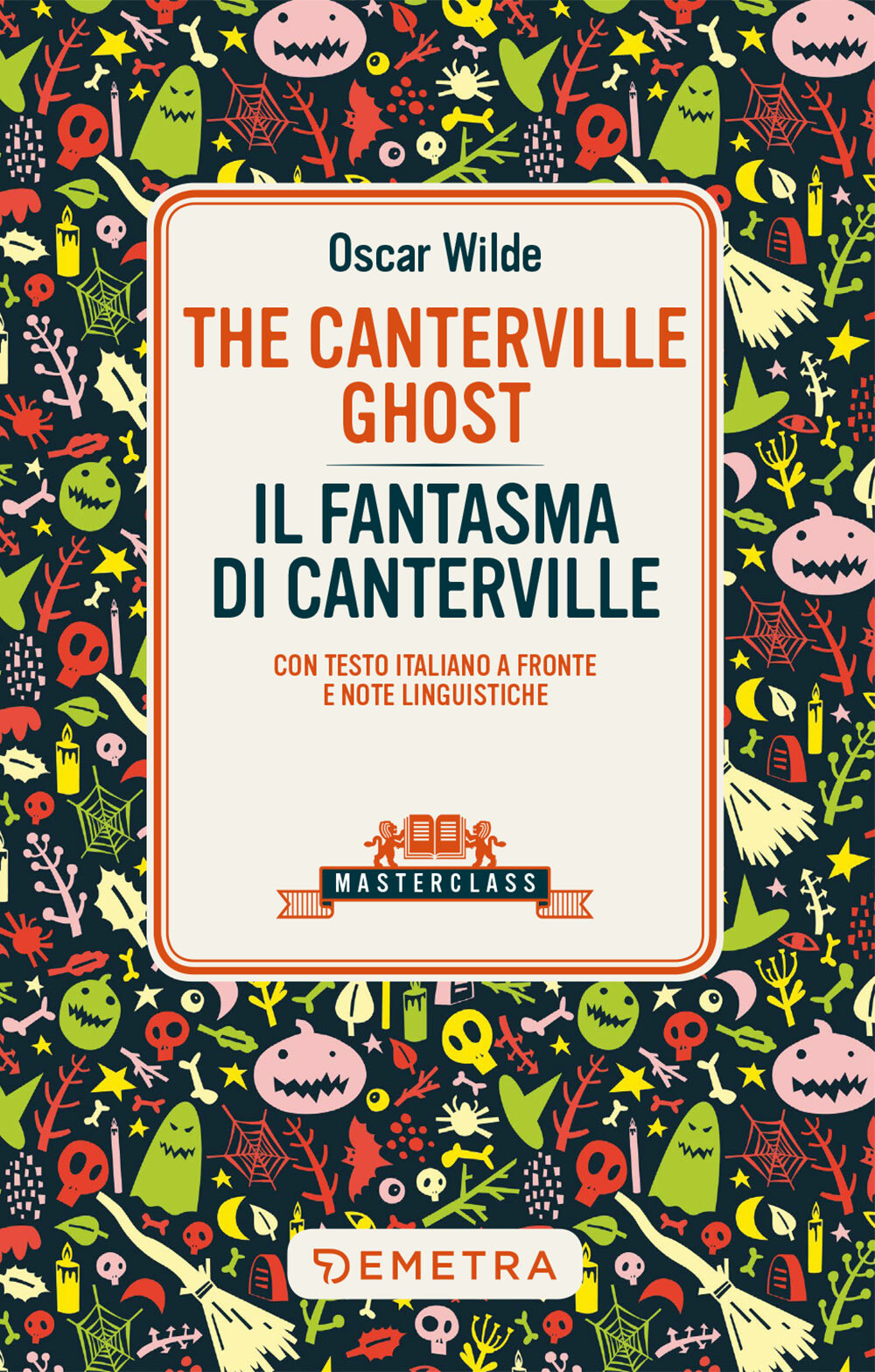 Libri Oscar Wilde - The Canterville Ghost-Il Fantasma Di Canterville. Testo Ital