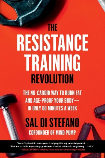 Sal Di Stefano The Resistance Training Revolution (Tascabile)