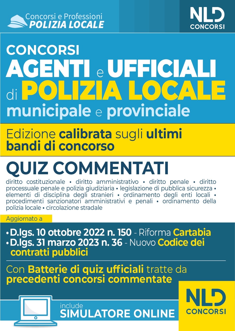 Concorso agenti e ufficiali di Polizia locale municipale e provinciale. Quiz com