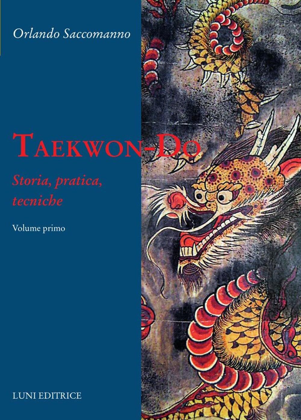 9788879847728 Tae kwon do - Orlando Saccomanno