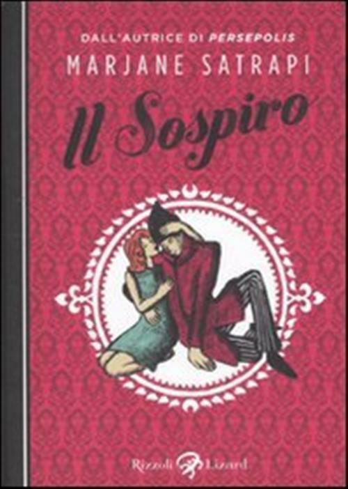 Il sospiro - Satrapi Marjane