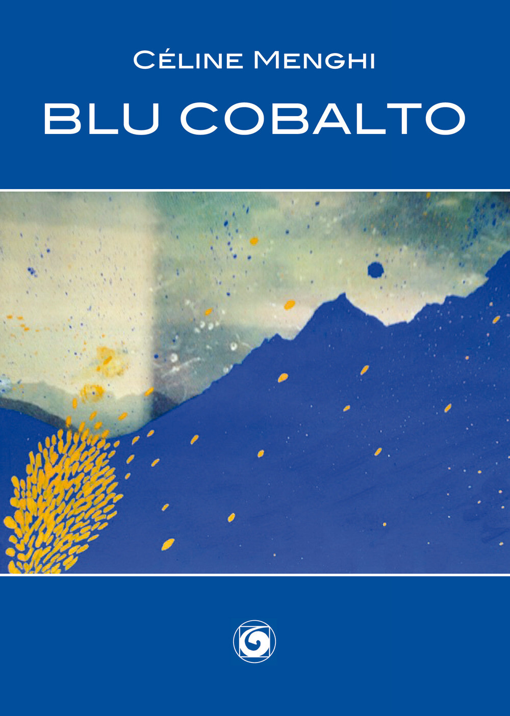 Libri Céline Menghi - Blu Cobalto