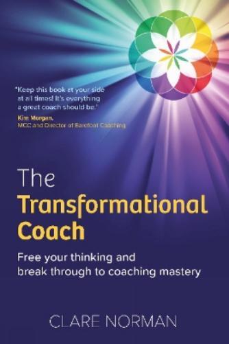 Clare Norman The Transformational Coach (Tascabile)