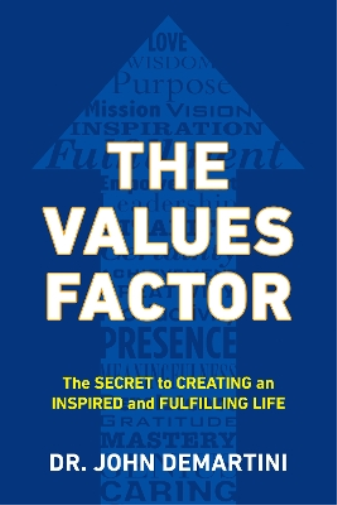 John F. Demartini Values Factor (Tascabile)