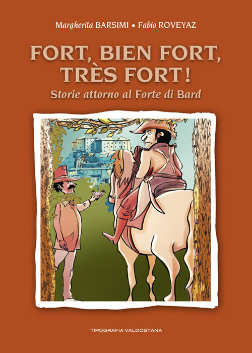 FORT, BIEN FORT, TRES FORT! STORIE ATTOR MARGHERITA BARSIMI