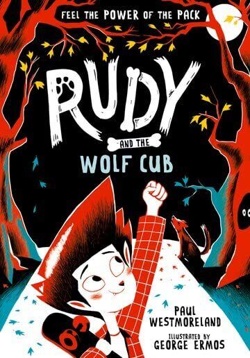 LIbri UK/US Paul Westmoreland - Rudy And The Wolf Cub