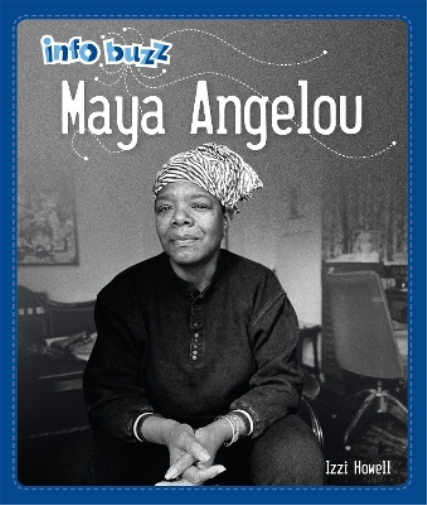 Izzi Howell Info Buzz: Black History: Maya Angelou (Tascabile)