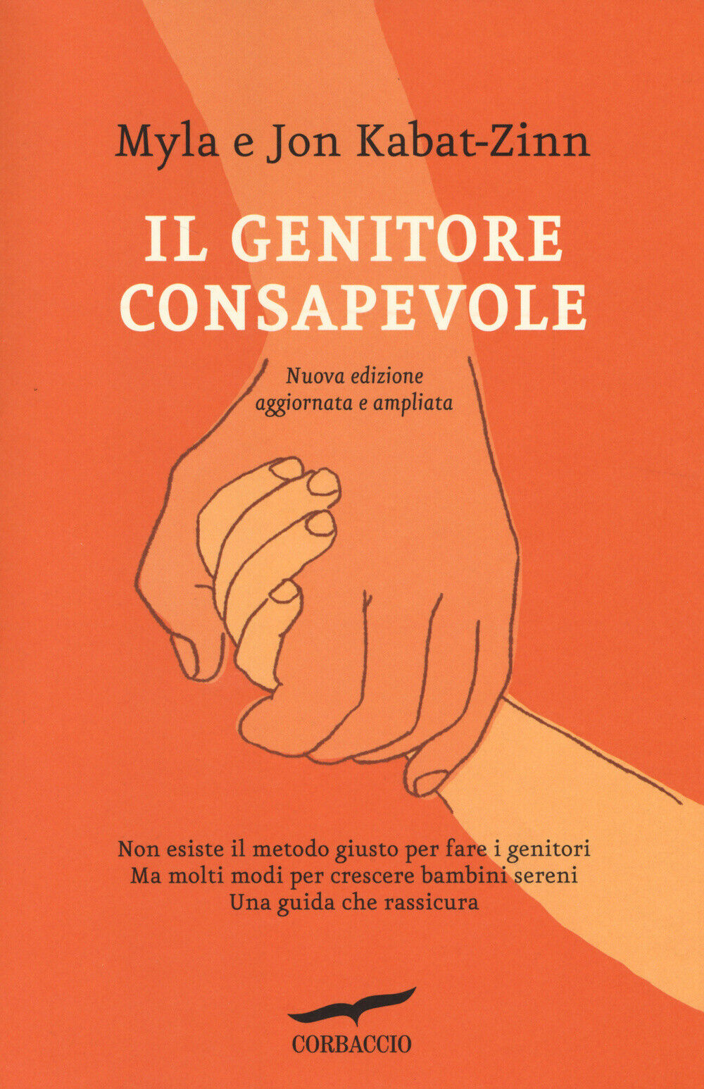 Libri Jon Kabat-Zinn / Myla Kabat-Zinn - Il Genitore Consapevole