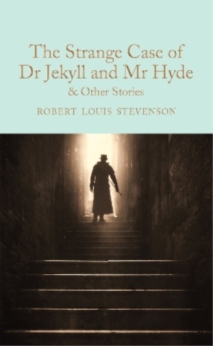 Robert Louis St The Strange Case of Dr Jekyll and Mr Hyde and (Copertina rigida)