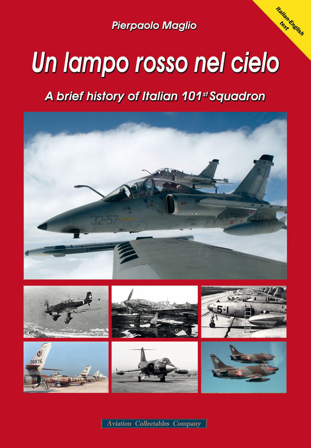 Libri Maglio Pierpaolo - Un Lampo Rosso Nel Cielo. A Brief History Of Italian 10