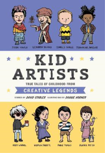 David Stabler Kid Artists (Copertina rigida) Kid Legends