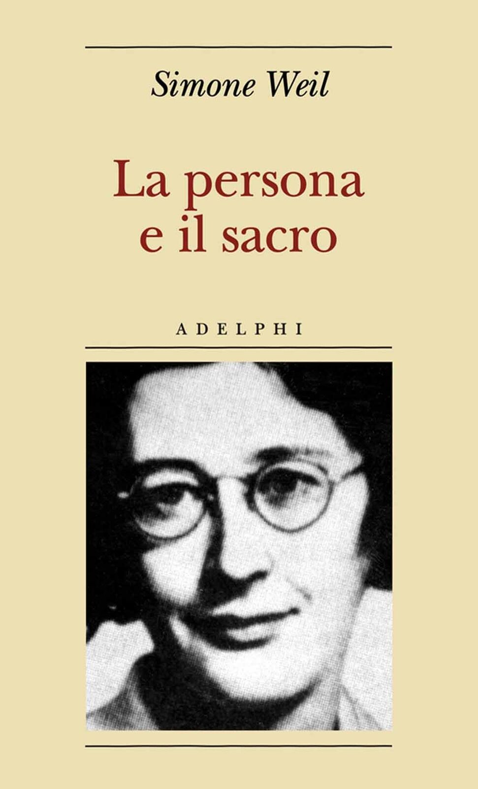 Libri Simone Weil - La Persona E Il Sacro