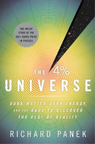 Richard Panek The 4 Percent Universe (Tascabile)