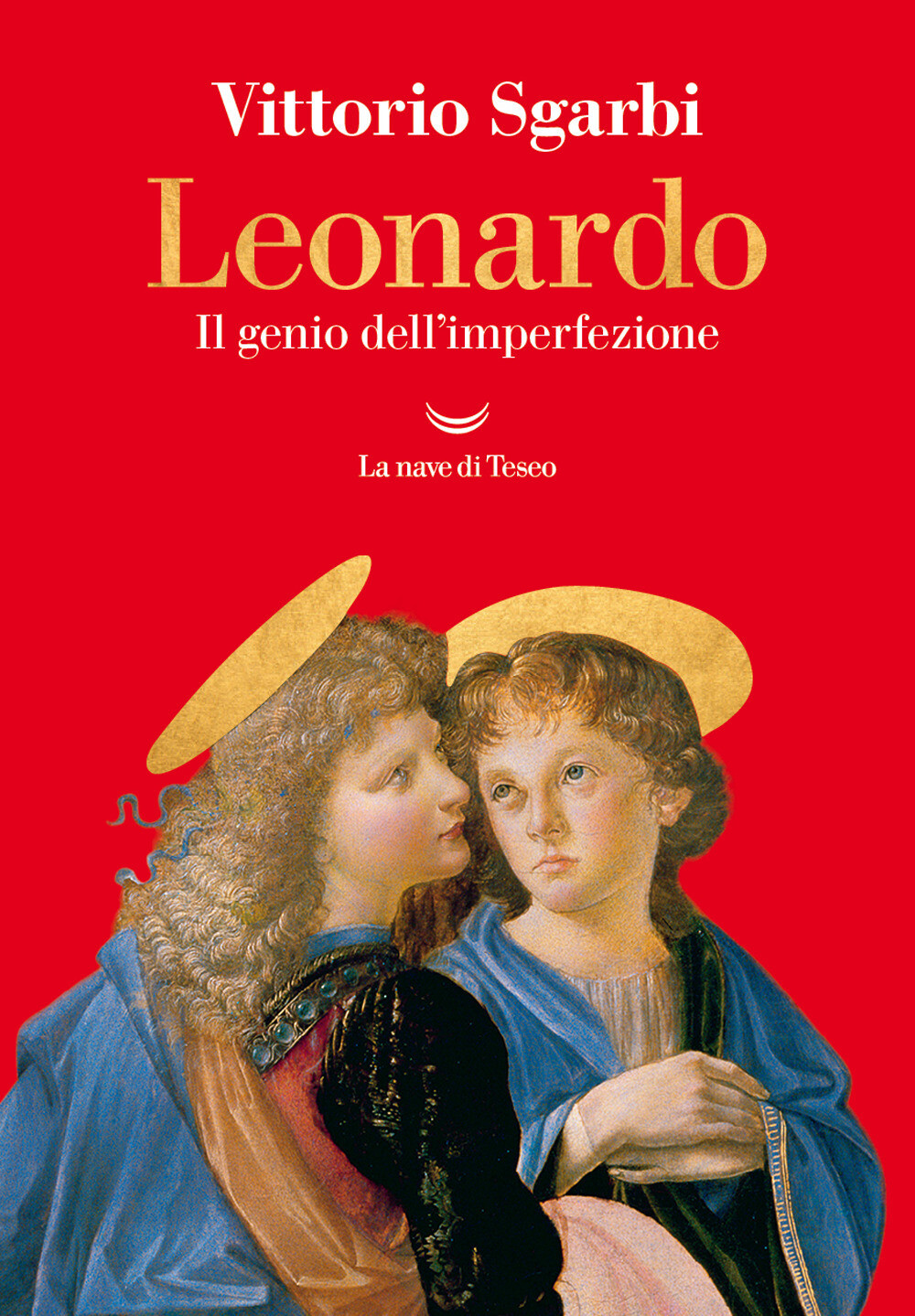 Libri Vittorio Sgarbi - Leonardo. Il Genio Dell'imperfezione