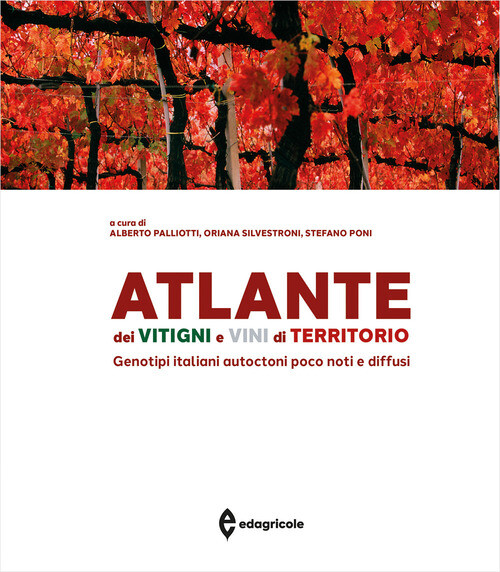 ATLANTE DEI VITIGNI E VINI DI TERRITORIO. GENOTIPI ITALIANI AUTOCTONI PALLIOTTI