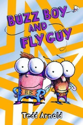 Tedd Arnold Buzz Boy and Fly Guy (Fly Guy #9) (Copertina rigida) Fly Guy
