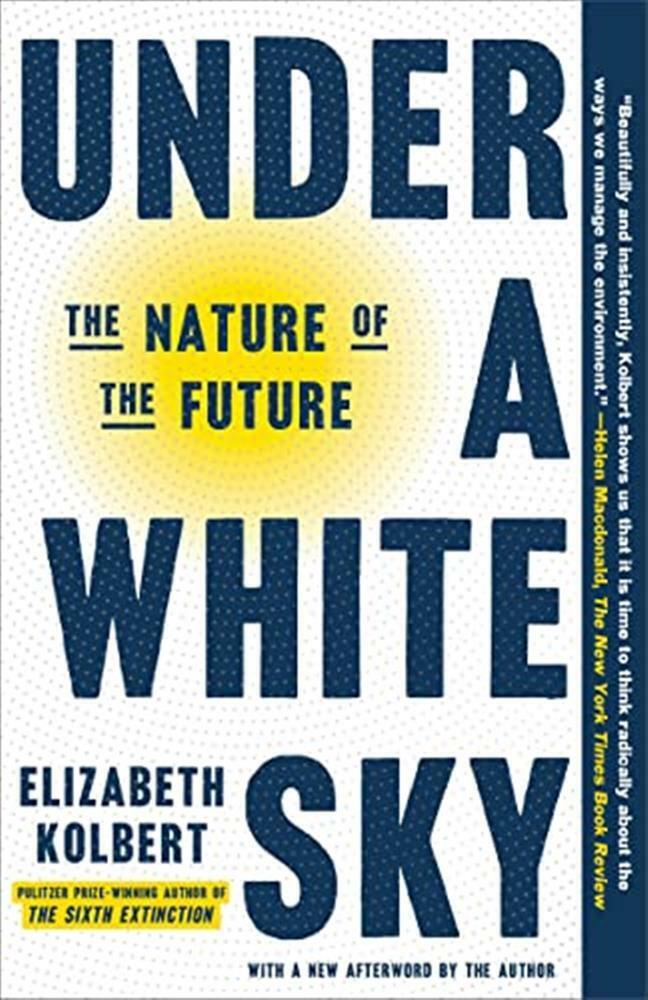 Under a white sky - Kolbert Elizabeth