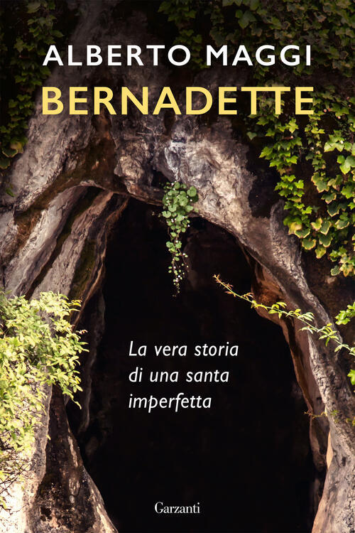 Bernadette Alberto Maggi Garzanti 2022