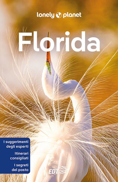 FLORIDA GUIDA EDT 2024  - Karlin Adam, Armstrong Kate - LONELY PLANET ITALIA