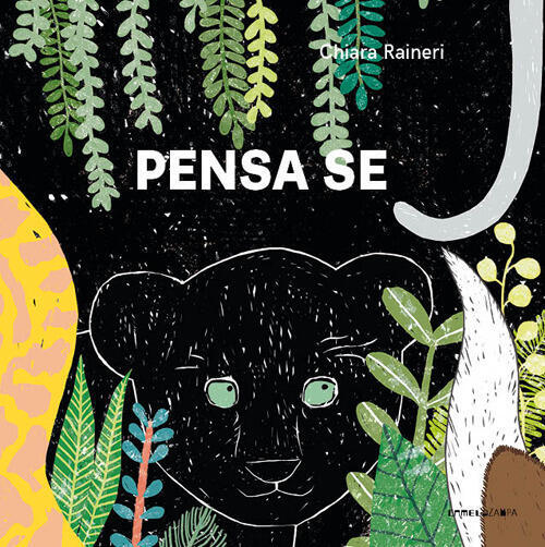 Pensa Se Chiara Raineri Camelozampa 2024