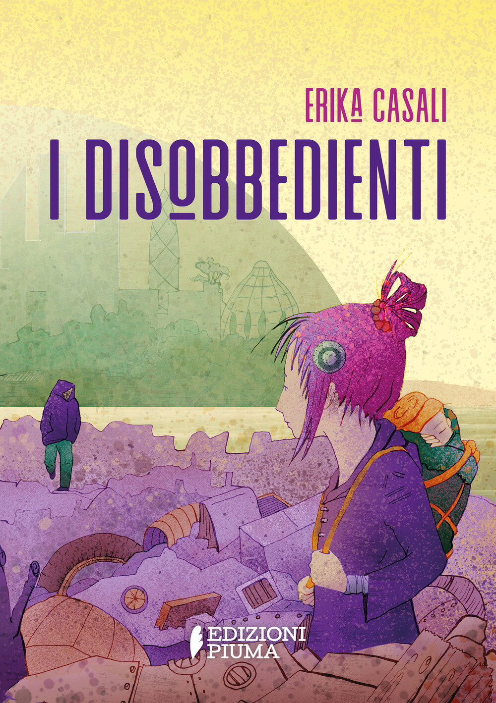 Libri Casali Erika - I Disobbedienti
