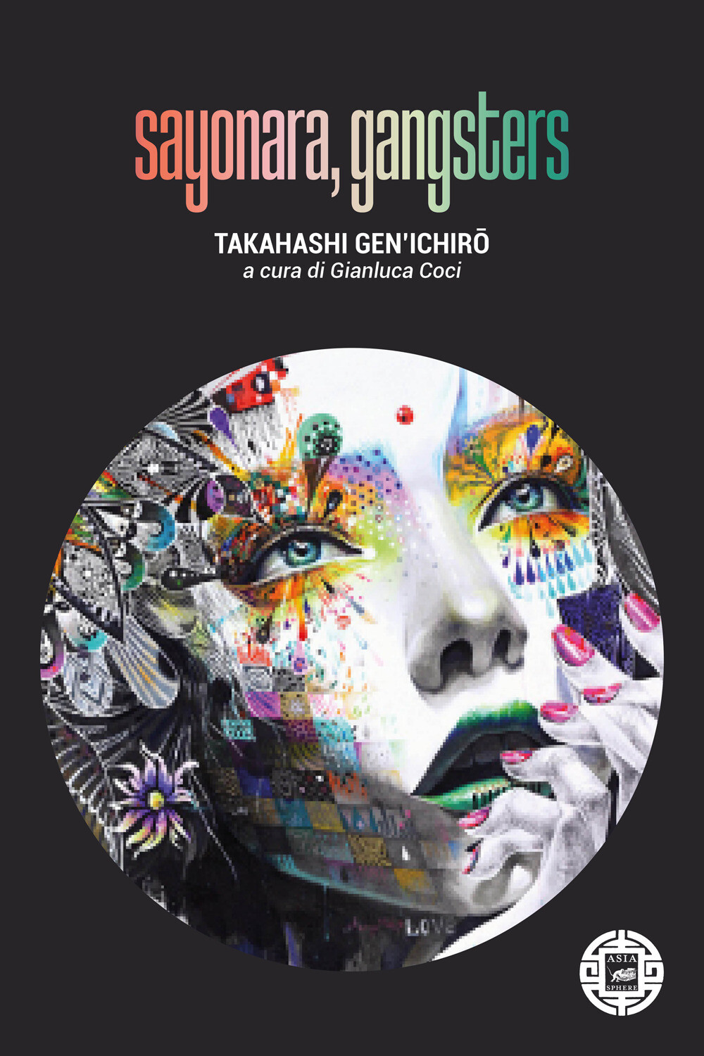 Libri Takahashi Genichiro - Sayonara, Gangsters