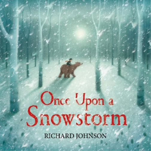 Richard Johnson Once Upon a Snowstorm (Tascabile)
