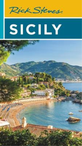 Rick Steves Rick Steves Sicily (Second Edition) (Tascabile)