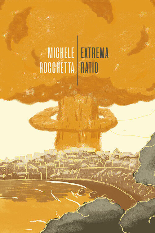 Extrema ratio - Rocchetta Michele
