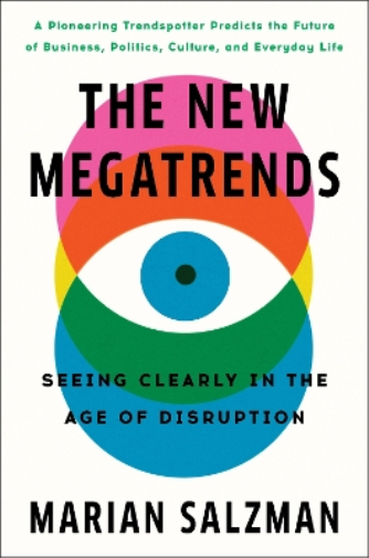 Marian Salzman The New Megatrends (Copertina rigida)