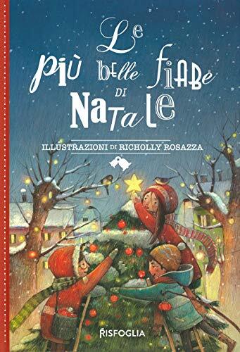9788832119244 Le più belle fiabe di Natale - R. Rosazza
