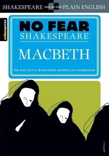 SparkNotes Macbeth (No Fear Shakespeare) (Tascabile) No Fear Shakespeare