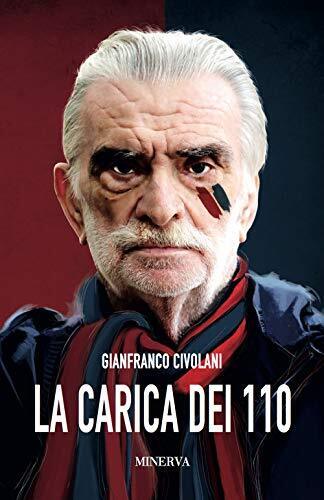 9788833242538 La carica dei 110 - Gianfranco Civolani