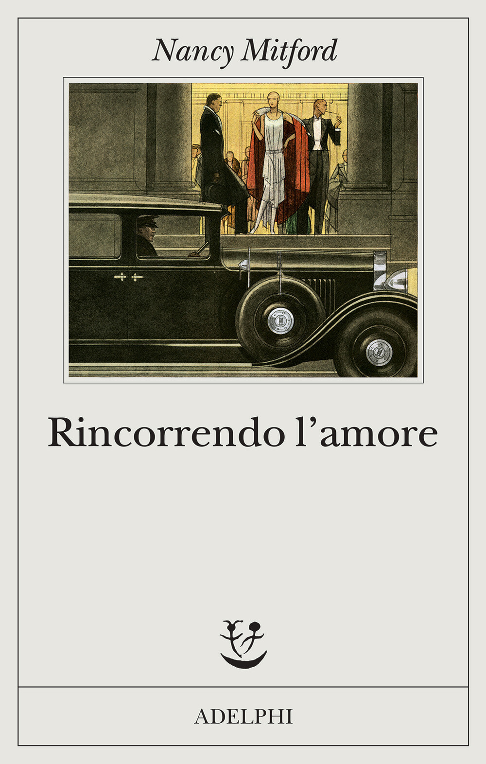 Libri Nancy Mitford - Rincorrendo L'amore
