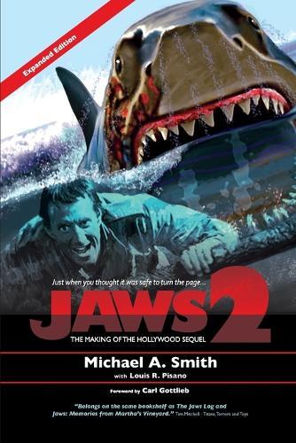 Michael A Smith Louis R Pisano Michael A A. Smith Louis R. Pi Jaws 2 (Tascabile)