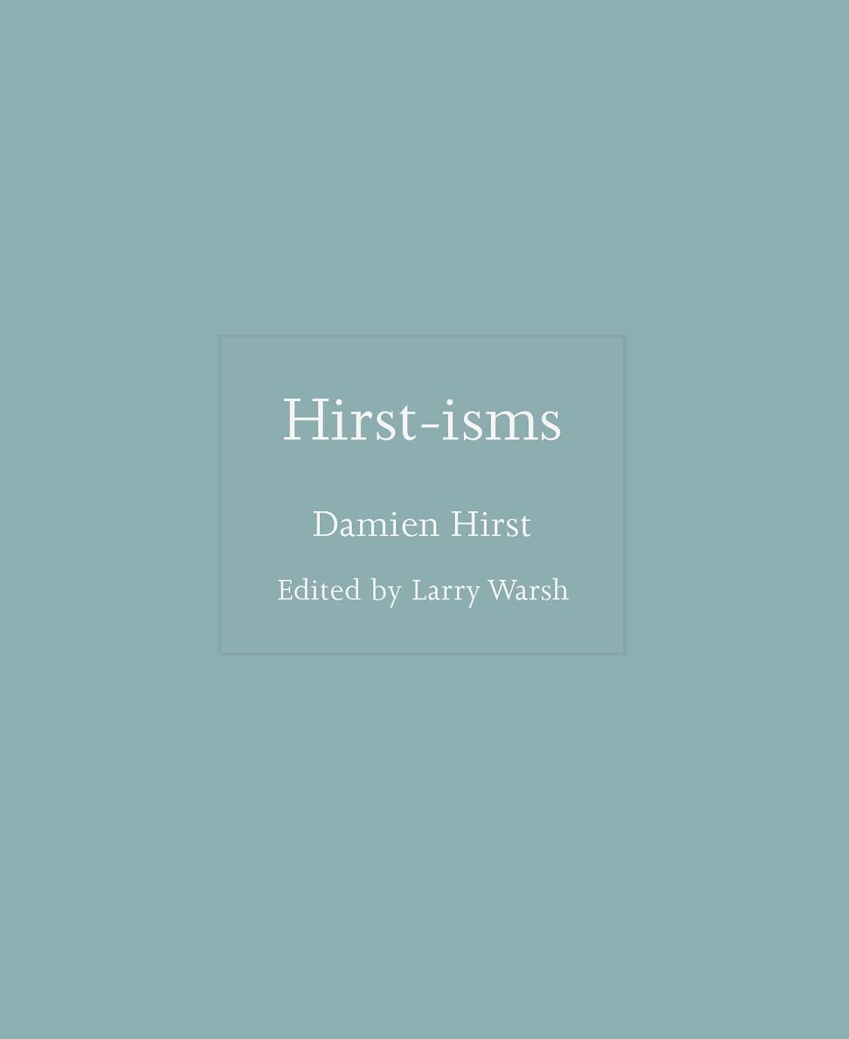 9780691239859 Hirst-isms - Damien Hirst,Larry Warsh