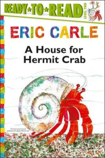 Eric Carle A House for Hermit Crab/Ready-To-Read Level 2 (Tascabile)