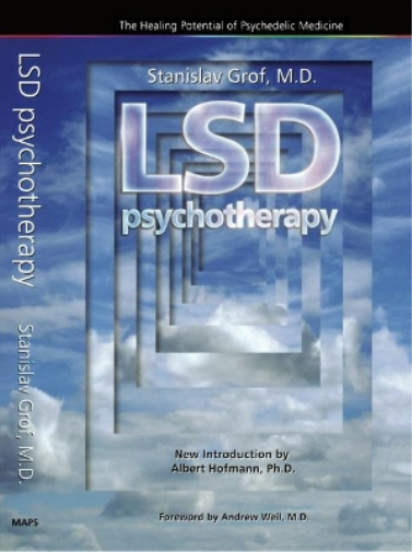 Stanislav Grof LSD Psychotherapy (4th Edition) (Tascabile)