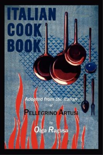 Olga Ragusa Pellegrino Artusi Italian Cook Book (Tascabile)