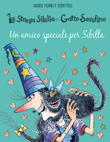 Libri Valerie Thomas / Korky Paul - Un Amico Speciale Per Sibilla. La Strega Sib