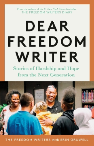 Erin Gruwell The Freedom Writers Dear Freedom Writer (Tascabile)