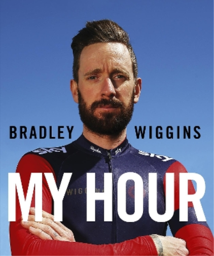 Bradley Wiggins Bradley Wiggins: My Hour (Copertina rigida)