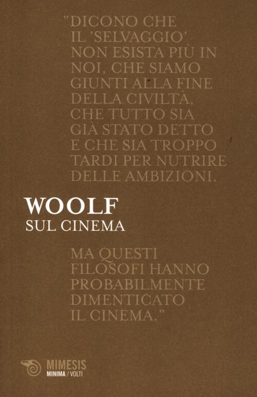 SUL CINEMA WOOLF VIRGINIA, MATETICH S. (C
