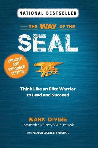 Mark Divine Way of the Seal Updated and Expanded Edition (Tascabile)