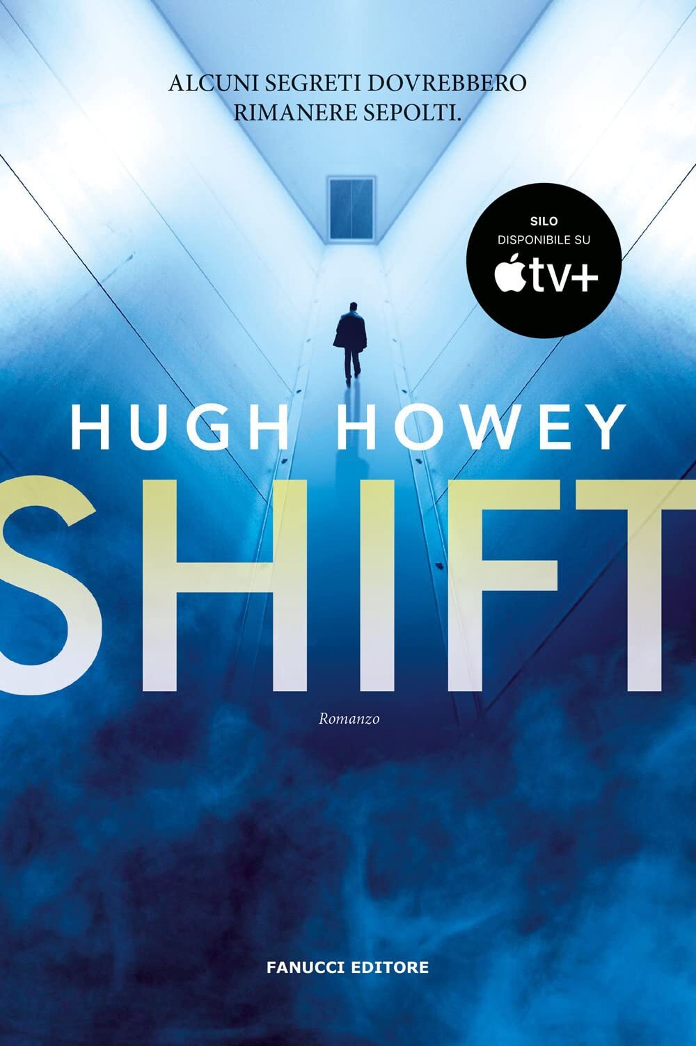 Libri Hugh Howey - Shift. Trilogia Del Silo #02