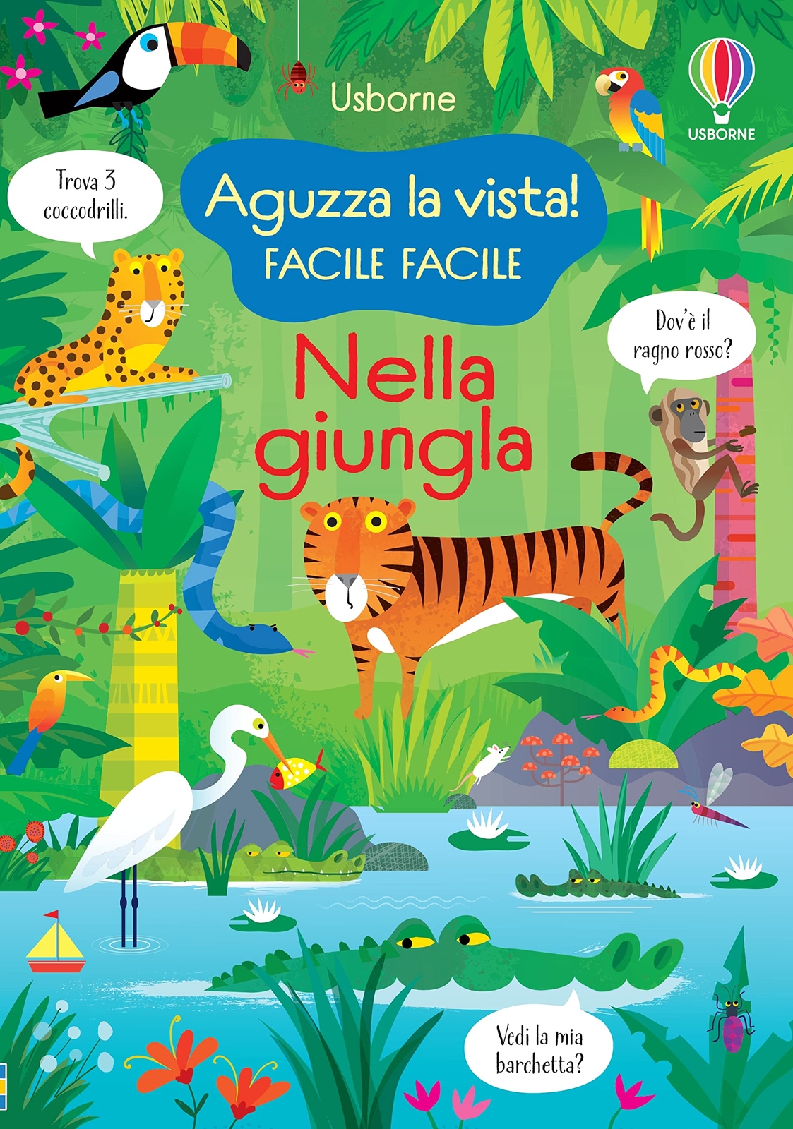 9781801316200 Nella giungla. Aguzza la vista! Facile facile. Gio...z. illustrata