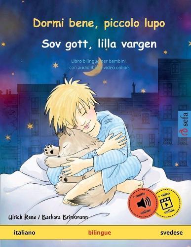 Ulrich Renz Dormi bene, piccolo lupo - Sov gott, lilla vargen (itali (Tascabile)