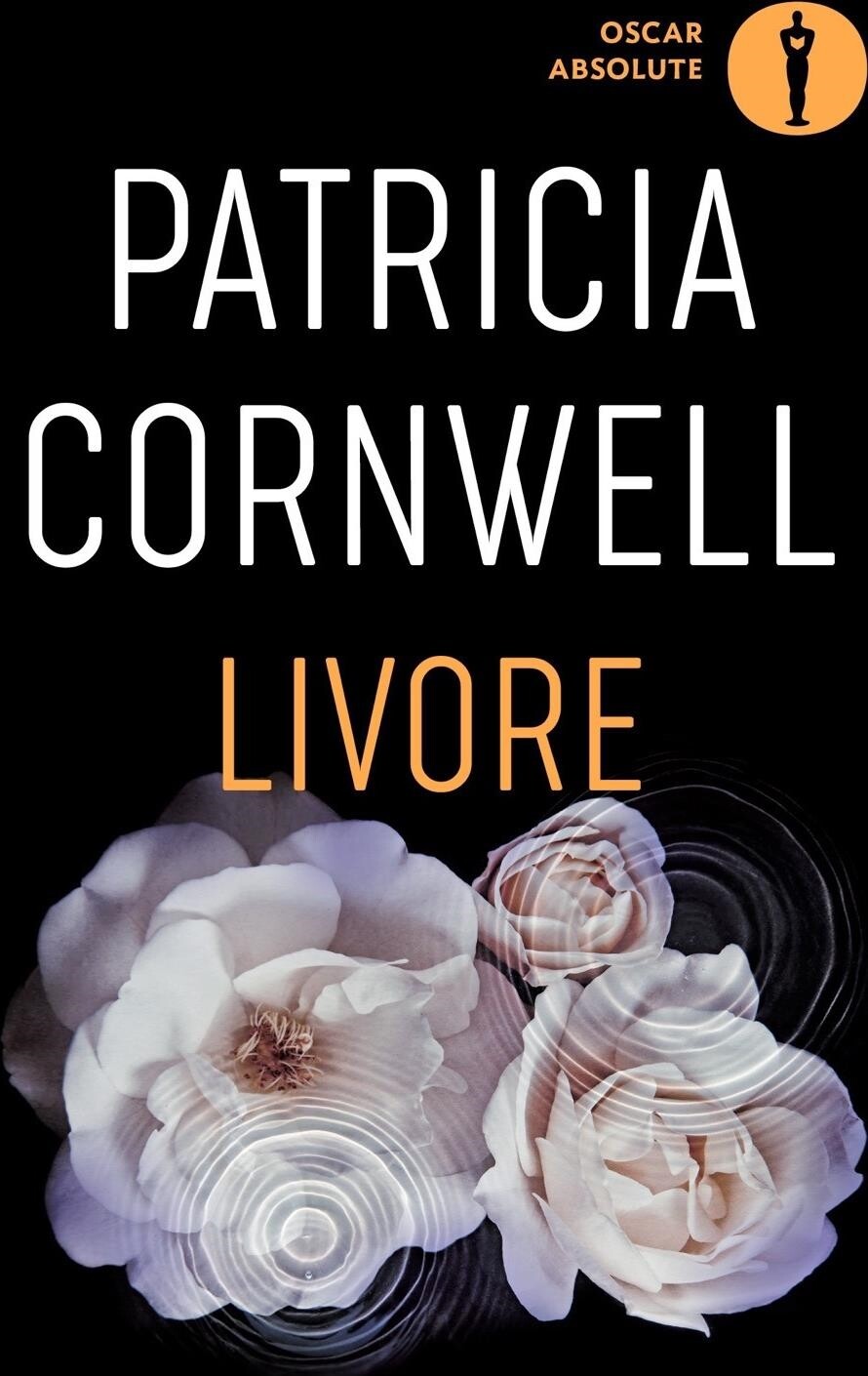 Libri Patricia D. Cornwell - Livore