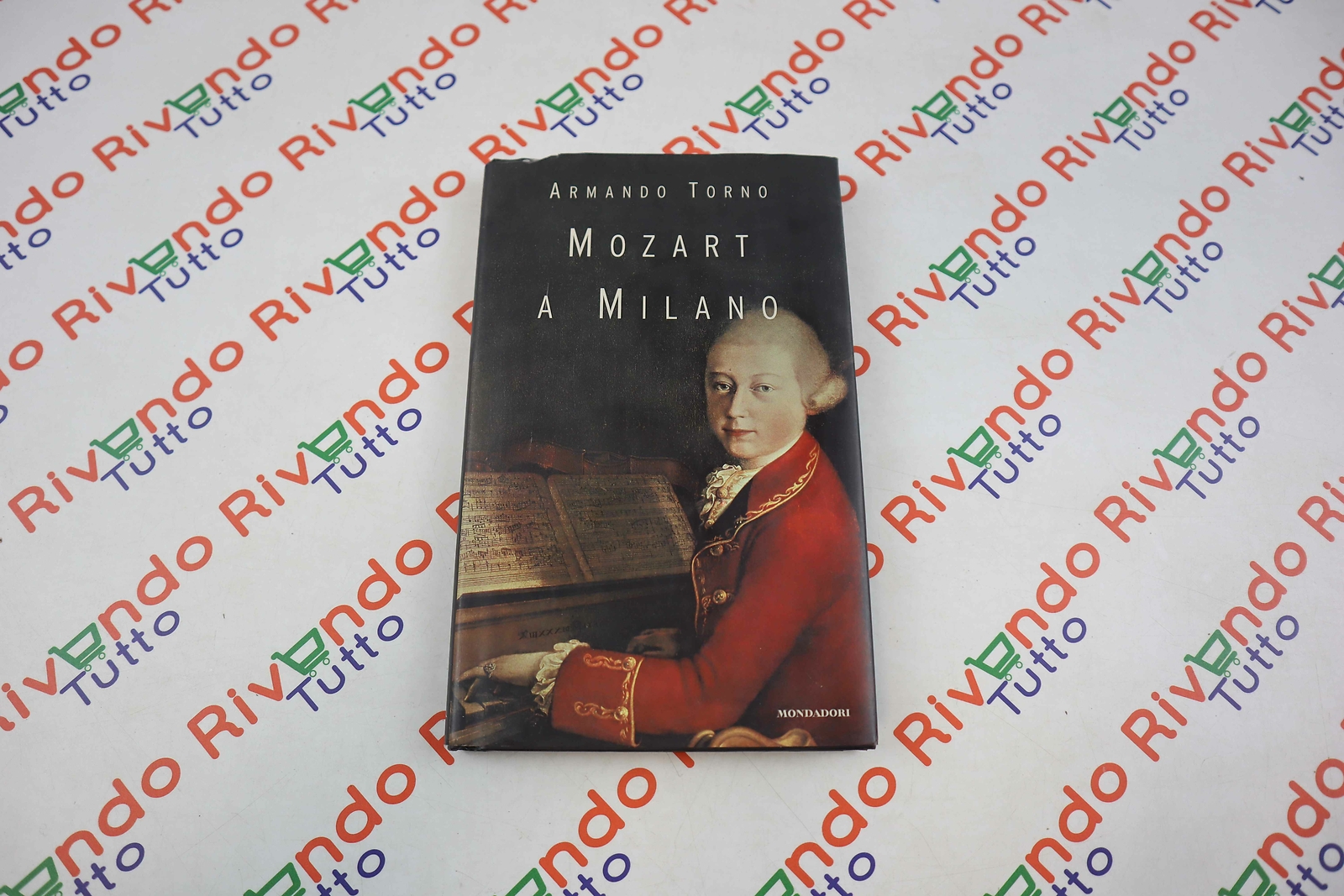 Armando Torno MOZART A MILANO Mondadori