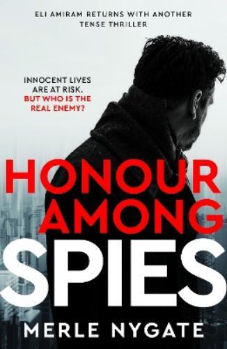 Merle Nygate Honour Among Spies (Tascabile)